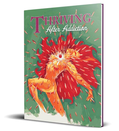 Thriving After Addiction | The website for Thriving After Addiction
