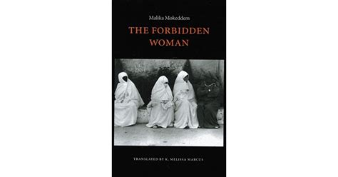 The Forbidden Woman By Malika Mokeddem