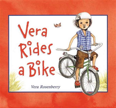 vera rides a bike rosenberry vera 9780805071252 books