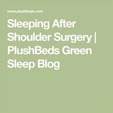 Sleeping After Shoulder Surgery Shoulder Surgery Rotator Cuff