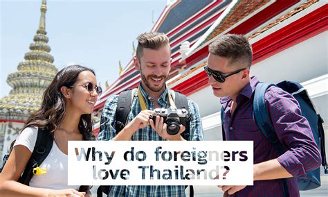 Why Do Foreigners Love Thailand Tony Education