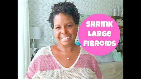 If you're struggling with fibroid symptoms and wondering about fibroid how you can shrink your fibroids naturally. HOW TO SHRINK LARGE FIBROIDS NATURALLY - 3 TIPS | By: What ...