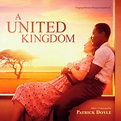 A United Kingdom (Original Motion Picture Soundtrack)專輯 - Patrick Doyle ...