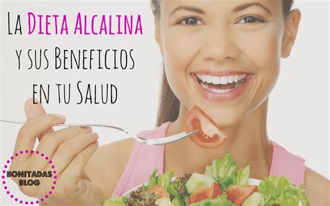 La Dieta Alcalina Y Su Beneficios En Tu Salud Fitness And Chicness