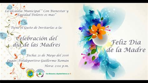 Invitacion A La Celebracion Del Dia De La Madre Youtube