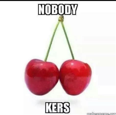 ~ Nobody Kers Cherry Fruit Cherry Juice Cherry Tart Olive Fruit Red