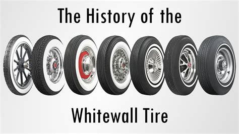 Ep 33 White Stripes The History Of The Whitewall Tire Youtube