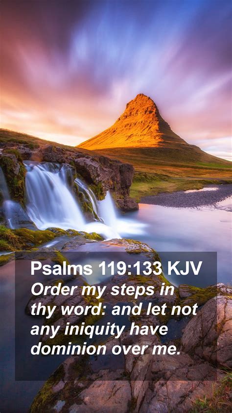 Psalms 119133 Kjv Mobile Phone Wallpaper Order My Steps In Thy Word And Let Not Any