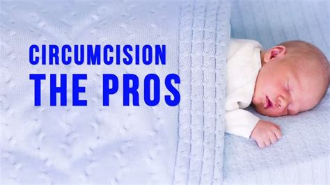 Pros And Cons Of Circumcision Youtube