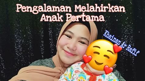 Aku punya temen ce sebut saja namanya lia. SHARING PENGALAMAN MELAHIRKAN ANAK PERTAMA | Desy Arjuna ...