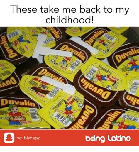 These Take Me Back To My Childhood Duvalin Sc Blsnapz Being Latino