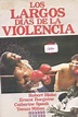Película: Los Largos Días de la Violencia (1972) | abandomoviez.net