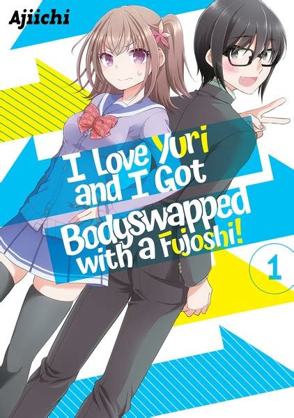 i love yuri and i got bodyswapped with a fujoshi the fall 2020 manga guide anime news network