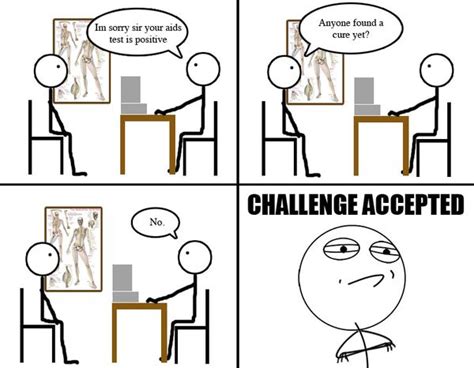 Very Funny Challenge Accepted Meme Images Quotesbae