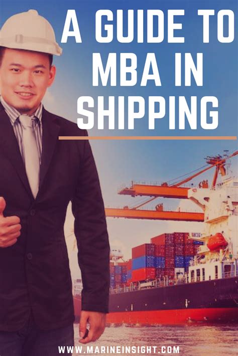 A Guide To Mba In Shipping Shipping Ships Merchantnavy