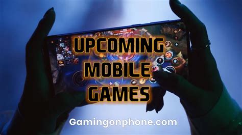 Keep your post titles descriptive and provide context. Best Upcoming Mobile Games that you must know