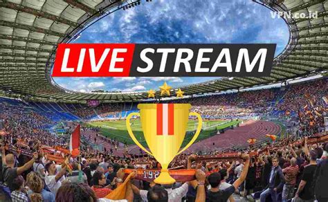 35 Free Football Live Streaming Apps (Update Link 2022) - VPN.co.id