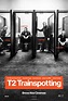 T2 Trainspotting - Filme 2017 - AdoroCinema