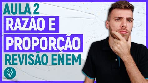 Razão E Proporção Exercícios Enem