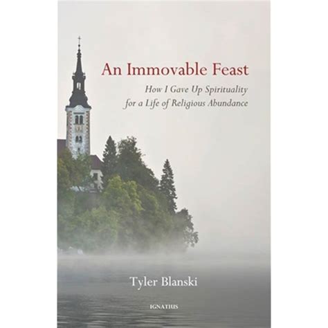 An Immovable Feast By Tyler Blanski Leaflet Missal