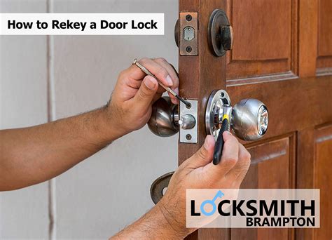 How To Rekey A Door Lock Gr Locksmith Brampton Ontario