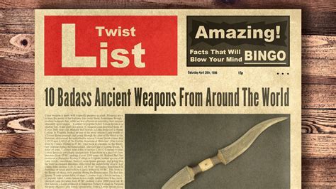 10 Badass Ancient Weapons From Around The World Youtube