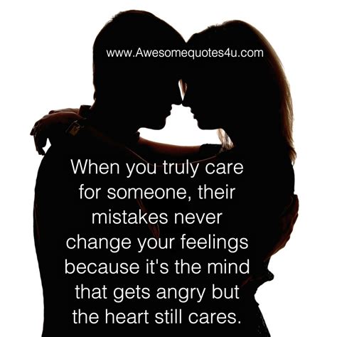 Awesome Quotes When You Truly Care For Someone