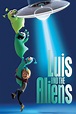 Luis and the Aliens (2018) | The Poster Database (TPDb)