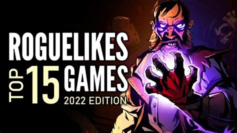 Top 15 Best Rogueliteroguelike Games That You Should Play 2022