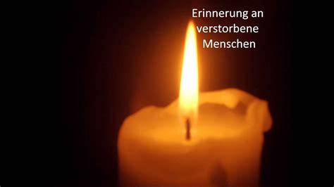 Gedenken und trauern zünden sie virtuelle gedenkkerzen an hinterlassen sie damit eine schöne und bleibende erinnerung. Erinnerung an verstorbene Menschen - YouTube