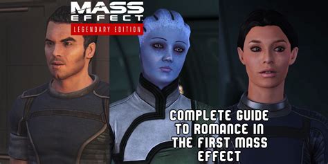 Mass Effect Complete Romance Guide