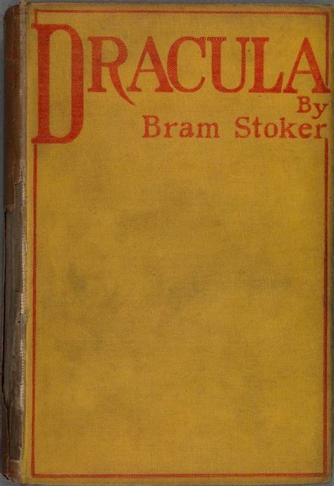 Dracula 1st Edition Cover By Bram Stoker Bram Stoker Bram Stokers