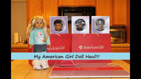 My American Girl Doll Haul 2018 Youtube