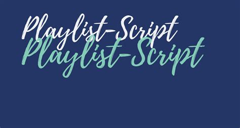 Free download playlist for macos, windows, sketch, figma, photoshop and web site. Playlist-Script free Font - What Font Is