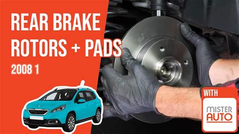 How To Replace The Rear Brake Discs And Pads Peugeot 2008 Mk1 YouTube