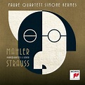 Strauss & Mahler : Piano Quartets - Lieder, Fauré Quartett - Qobuz