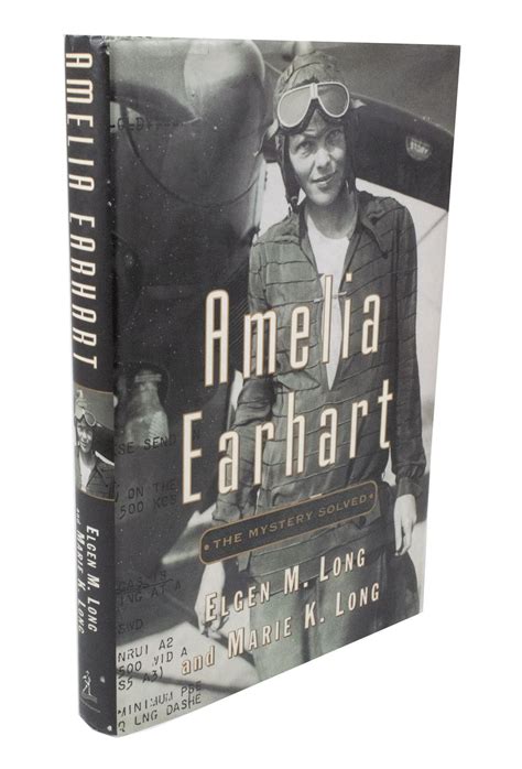 Amelia Earhart: The Mystery Solved | Elgen M. LONG, Marie K. LONG