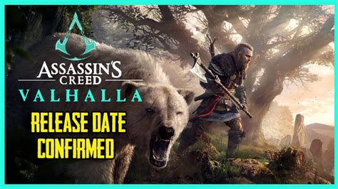 Assassins Creed Valhalla Release Date Confirmed And Release Details