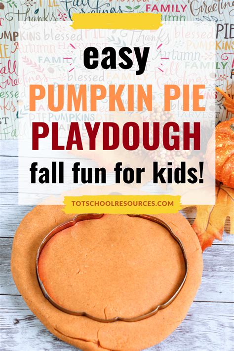 Easy Pumpkin Pie Scented Playdough No Cook Recipe
