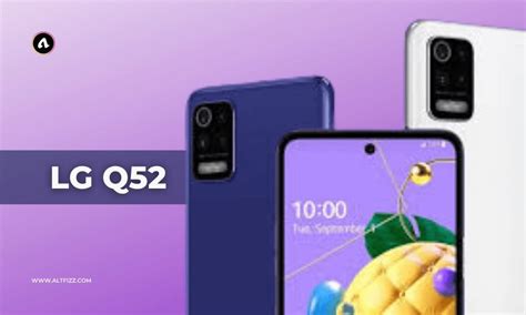 Lg Q52 Full Specifications Price And Review Altfizz