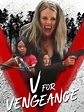 V for Vengeance - Film 2022 - Scary-Movies.de