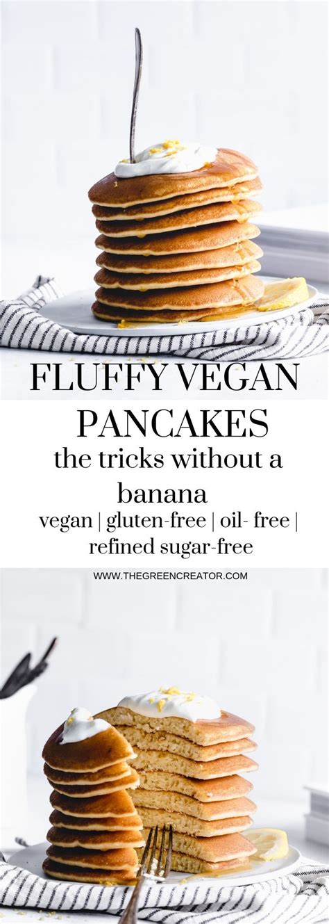Fluffy Vegan Pancakes Tricks And Without Banana Or Oil The Green