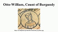 Otto-William, Count of Burgundy - YouTube