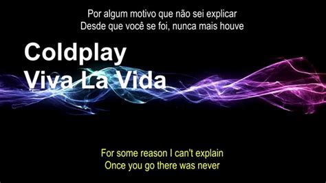 Coldplay Viva La Vida Lyrics Tradução Hq áudio And Hd 1080p Youtube