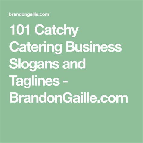101 Catchy Catering Business Slogans And Taglines Business Slogans