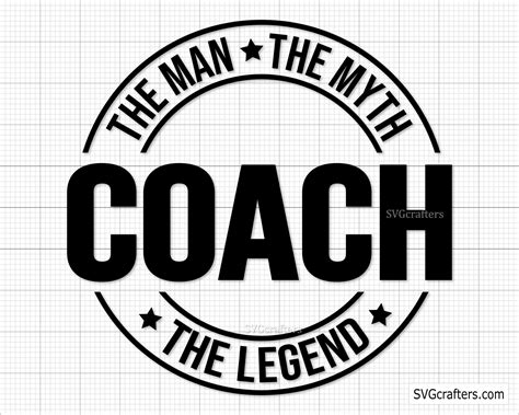Coach The Man The Myth The Legend Svg Coach Svg Fathers Day Etsy Finland