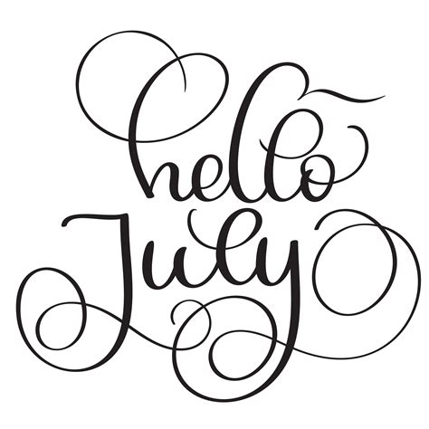 Hello July Text On White Background Vintage Hand Drawn Calligraphy