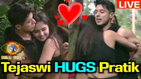 Bigg Boss Live Tejasswi Prakash Hugs Pratik Sehajpal Tejaswi Likes