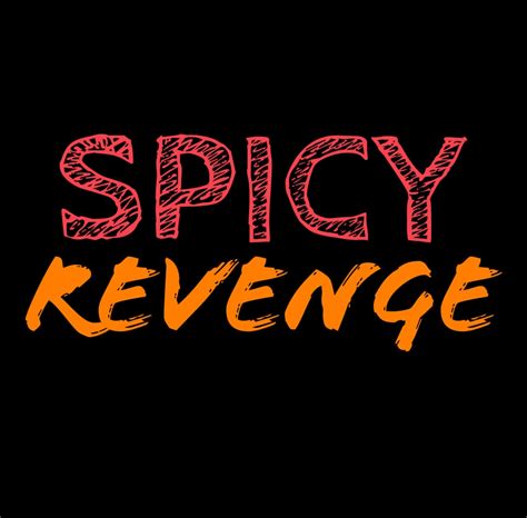 Spicy Revenge