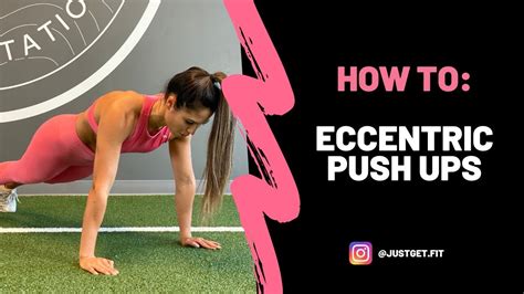 How To Do Eccentric Push Ups Youtube